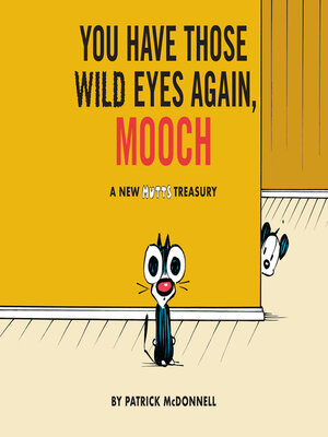 You Have Those Wild Eyes Again, Mooch - ebook